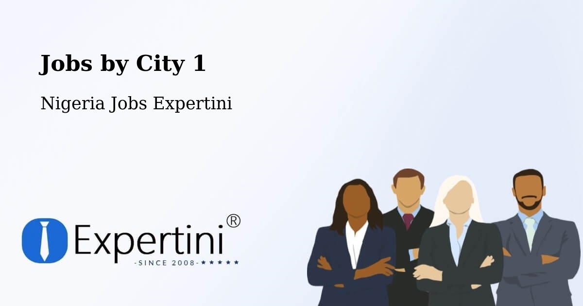 City Jobs in Nigeria - Expertini
