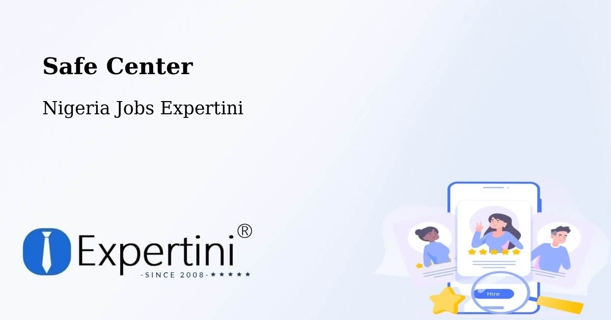 Safety Center – Imeko - Nigeria Jobs Expertini